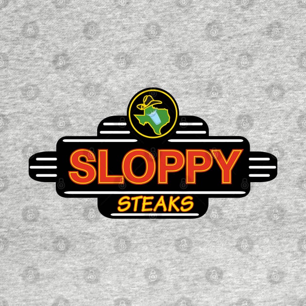 Sloppy Steaks - Texas Roadhouse parody logo by BodinStreet